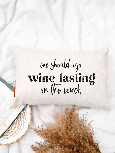 12X18 WE SHOULD GO WINE TASTING DECORATIVE LUMBAR THROW PILLOW-PILLOW-MODE-Couture-Boutique-Womens-Clothing