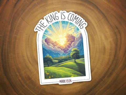 The King is Coming | Jesus' Return | Christian Sticker-MODE-Couture-Boutique-Womens-Clothing